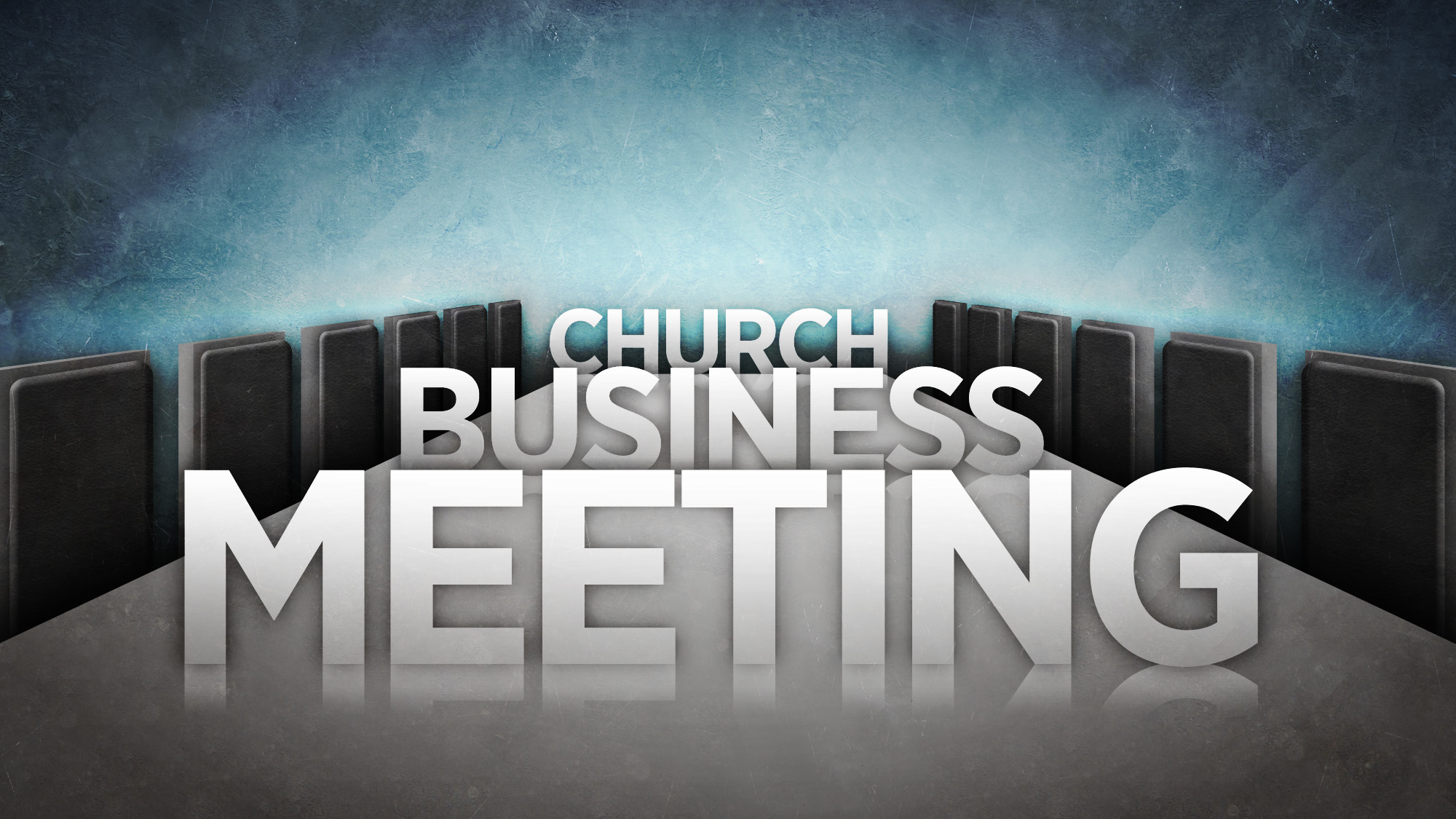 church business meeting announcement