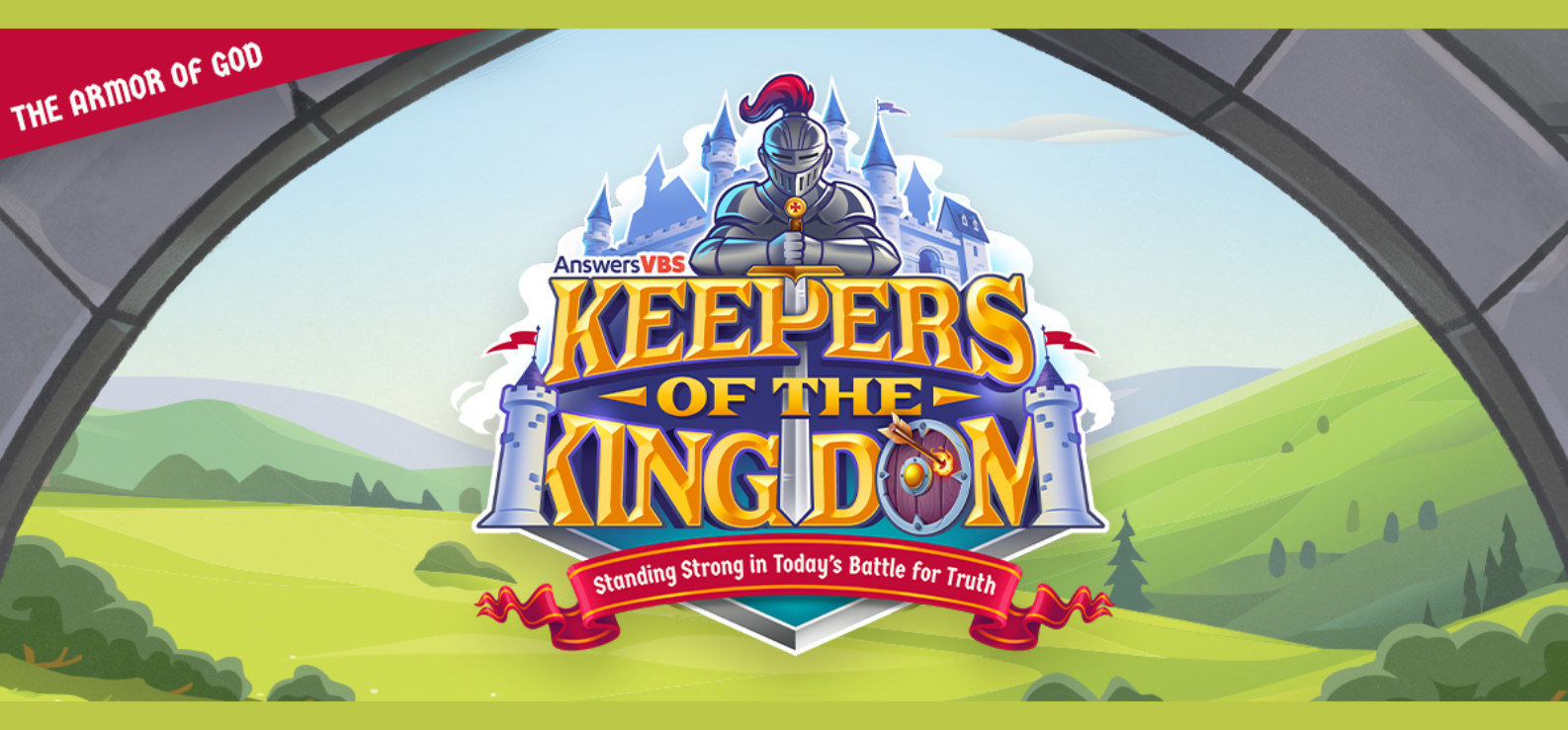 VBS 2023 Signup - Keepers of the Kingdom - Fountain City Baptist Church